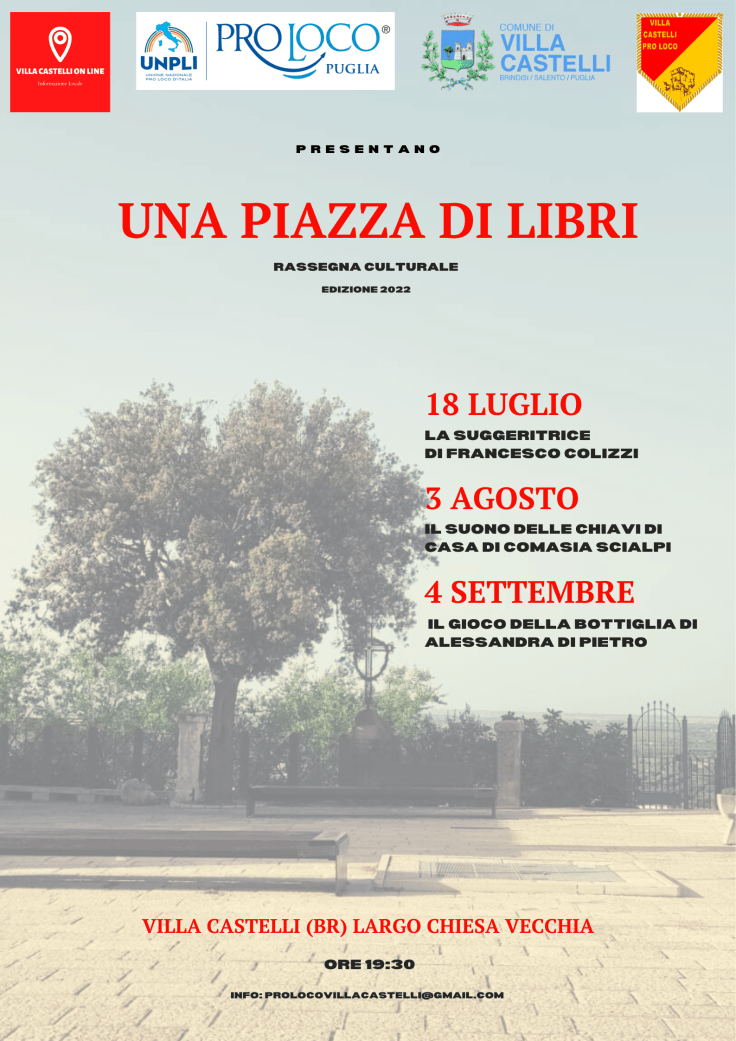 Una Piazza di Libri – parte la rassegna culturale organizzata da Villa Castelli on Line e Pro&nbsp;Loco