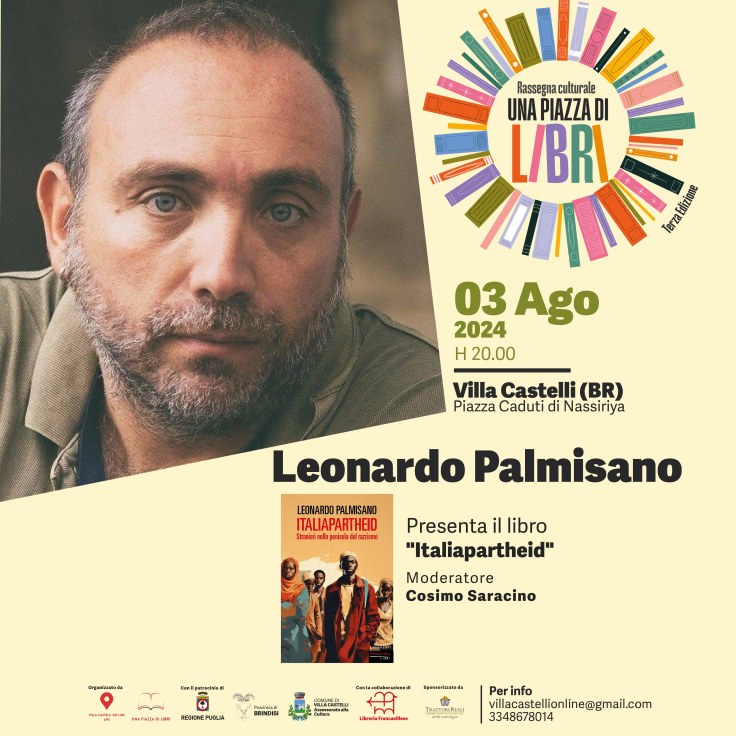 “Italiapartheid” di Leonardo Palmisano a Villa Castelli durante la rassegna culturale Una Piazza di&nbsp;Libri